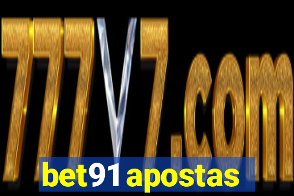 bet91 apostas